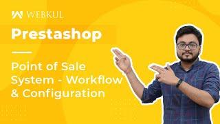 Prestashop Point of Sale (POS) System - Workflow & Configuration