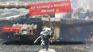 Kitbashing an 80's Lanard tank for 40k #kitbash #kitbashing #lanardtoys #kitbashing40k