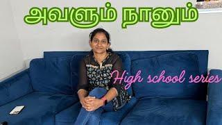 USAla High school eppadi irukkum || Tamil vlog