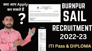 BURNPUR SAIL RECRUITMENT 2022-23 | SAIL RECRUITMENT 2022 | IISCO Steel Plant Burnpur Recruitment iTi