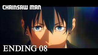 『チェンソーマン』第８話ノンクレジットエンディング / CHAINSAW MAN #8 Ending│TK from 凛として時雨「first death」