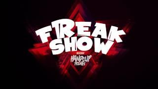 Freakshow mixed by Hands Up Freaks Vol. 01