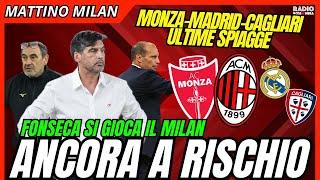 MILAN 8°: FONSECA DI NUOVO A RISCHIO, OCCHIO AI SUCCESSORI, SI GIOCA TUTTO IN 3 GARE | Mattino Milan