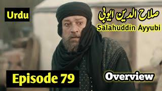 Sultan Salahuddin Ayyubi - Episode 79 Overview