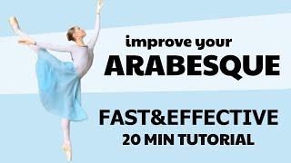 Improve your Arabesque in 20 Minutes: Follow-Along Tutorial