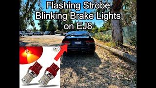 Installing iBrightstar Flashing Strobe Blinking Brake Lights on EJ8