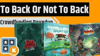 To Back Or Not To Back - The Bad Karmas, Above & Below: Haunted, Draconis 8 & More!!!