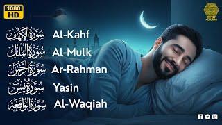 SURAH KAHF, RAHMAN, MULK, YASEEN, WAQIAH  Marvelous Soothing Quran Recitation  Lullaby Alquran