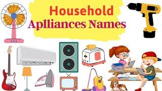 Household Appliances Names in English | Things To Know