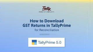 How to Download GST Returns in TallyPrime for Reconciliation | TallyHelp