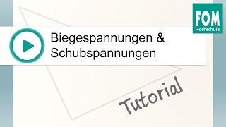 Biege- und Schubspannungen | Video Based Learning