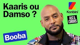 Zemmour ou Messiha ? Booba est dans le Fast & Curious de fumier morray ! | Konbini