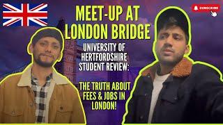 University of Hertfordshire Student Review: The Truth About Fees & Jobs in London!