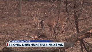 How 14 Ohio deer hunters got $70k in fines