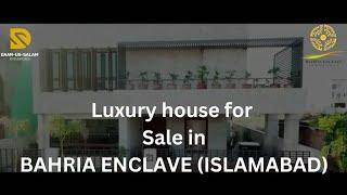 Luxurious House For Sale in Bahria Enclave | Islamabad | Daar-Us-Salam Enterprises | +92331-2396136