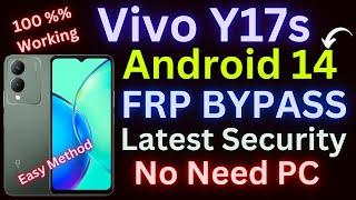 Vivo y17s Frp bypass Android 14 | Vivo Y17s (V2310) Google Account Bypass | Vivo Y17s FRP Unlock