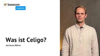 Was ist Celigo? | basecom explains