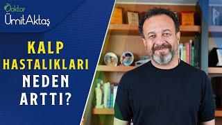 Kalp ve Damar Hastalıkları Neden Arttı? | Beslenme Şekli Nasıl Olmalı?