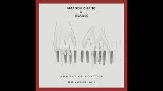 Amanda Chang & Klauss - Amount Of Contour (Original Mix) Live Acts Records