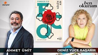 Gülün Adı - Umberto Eco // konuk Ahmet Ümit // Deniz Yüce Başarır ile Ben Okurum