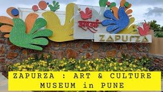 Zapurza: Museum of Art & Culture | Peacock Bay , Khadakvasla , Pune