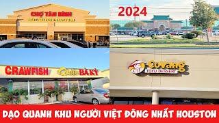 Khu Người Việt Lớn Nhất Houston Texas Ở Mỹ 2024 - Sinh Hoạt Cộng Đồng Người Việt - Cuộc Sống Mỹ