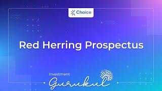 Red Herring Prospectus - Investment Gurukul