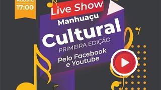 Live Show Manhuaçu Cultural