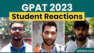 GPAT 2023 Student Reaction