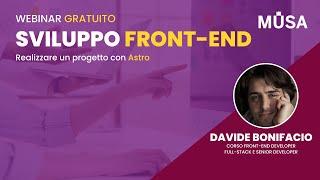 Webinar Web Developer - Introduzione ad Astro: costruiamo un progetto di base | Musa Formazione