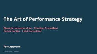 The Art of Creating a Performance Strategy | vodQA Bangalore 2022