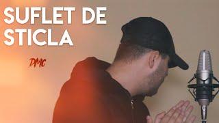 DMC - Suflet De Sticla (Lyrics Video)