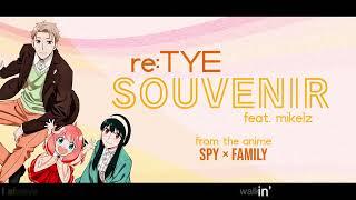 "Souvenir" English Cover - Spy X Family OP2 (feat. Mikelz)