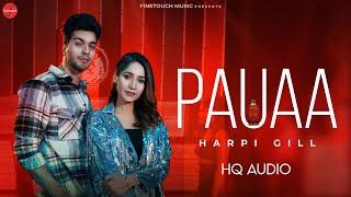 Pauaa : Harpi Gill (HQ Audio) | Mista Baaz | Latest Punjabi Songs 2025 | New  Punjabi Songs 2025