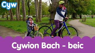 Cywion Bach - Beic | Welsh Toddler Nursery - Learn Welsh Cute Bike Words