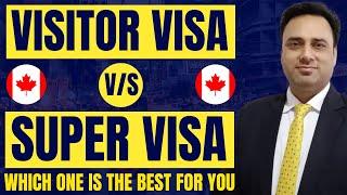 Canada Visitor Visa vs. Super Visa - Which is Right for You? #canada #visitorvisa #supervisa