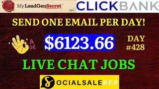 Live Chat Jobs Case Study Day 428 - My Lead Gen Secret Clickbank