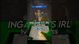 INGAME VS IRL 