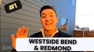 WELCOME TO CENTRAL OREGON #1: Westside Bend and Redmond