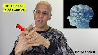 Clear Your Head in 30 Seconds - (Discovered by Dr Alan Mandell, DC)