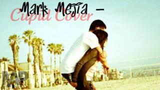 Mark Mejia - Cupid Cover