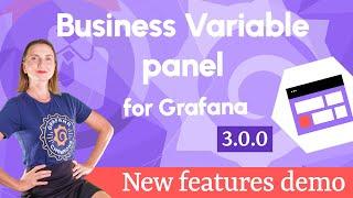 Business Variable Panel for Grafana | New features and updates 3.0.0 | Tutorial