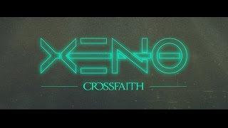 Crossfaith - 'Xeno' (Official Lyric Video)