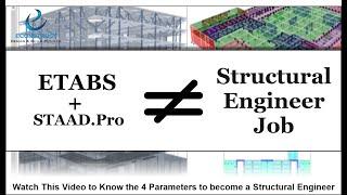 ETABS + STAAD.Pro ≠ Structural Design Engineer Job