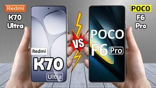 Redmi K70 Ultra Vs Poco F6 Pro - Full Comparison  Techvs