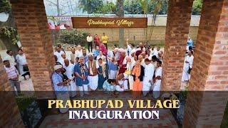 TOVP Presents - Inaugurating Prabhupada Village: A New Era of Community