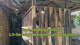 spek kandang kambing ukuran 1,5x3m, harga ekonomis cuma 3,6juta