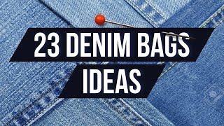 23 DENIM BAGS IDEAS in one video. DENIM BAGS from old jeans made by me