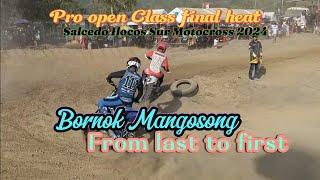 Bornok Mangosong from last to first?    Pro Open Class final heat | Salcedo Ilocos Sur