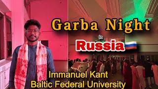 Garba Night In Russia| IKBFU | Indian Students | MBBS In Russia |